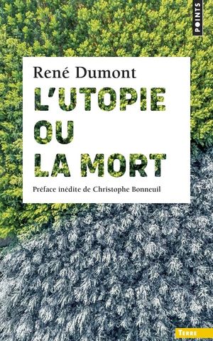  L'Utopie ou la Mort